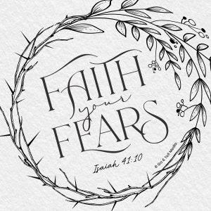 Faith Your Fears - Products