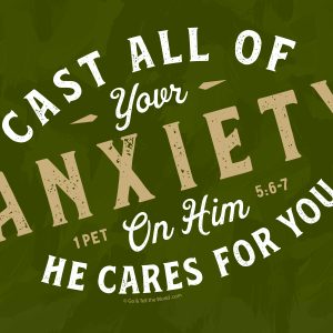Cast All Your Anxiety