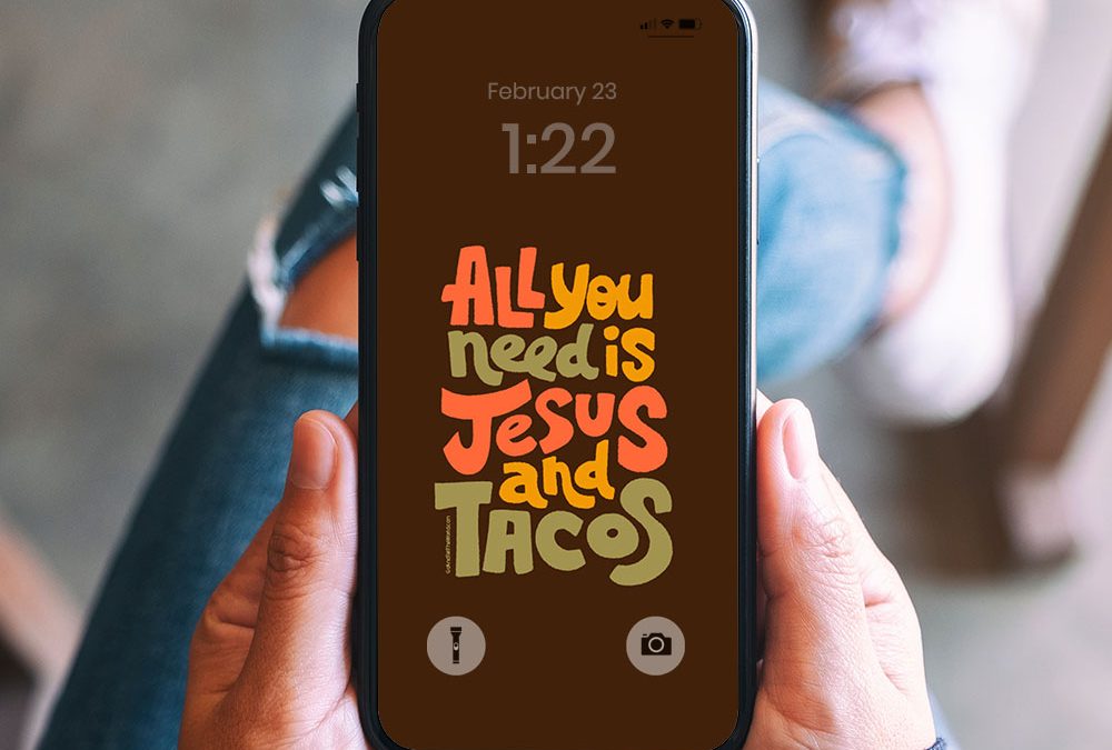 All You Need is Jesus and Tacos Dark - Christian Wallpaper