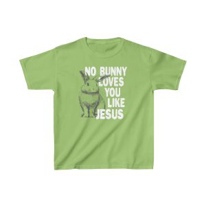 Kids No Bunny Loves You Like Jesus Tee